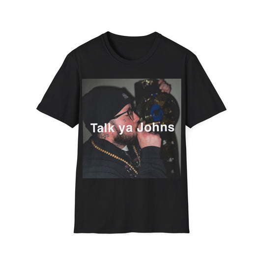 Mills the Gawd x TALK YA JOHNS T-Shirt